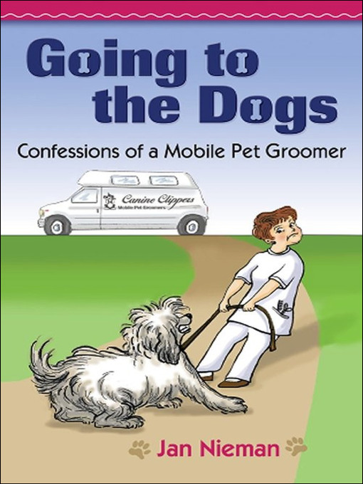 Title details for Going to the Dogs by Jan Nieman - Available